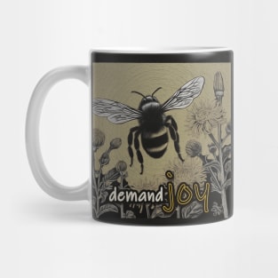 Demand Joy Mug